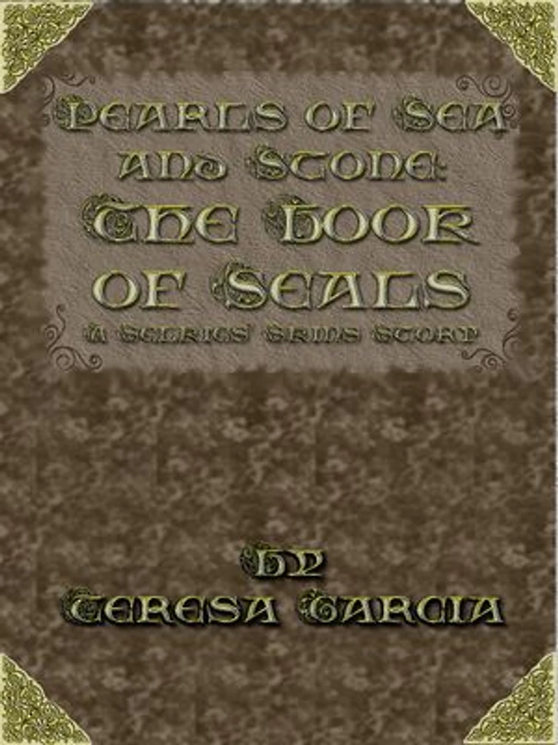 Pearls of Sea and Stone: Book of Seals: Selkies Skins Wavelets, #3