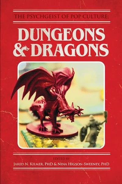The Psychgeist of Pop Culture: Dungeons & Dragons