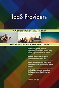 IaaS Providers A Complete Guide - 2024 Edition