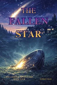 The Fallen Star: Willabrook Adventures, #4