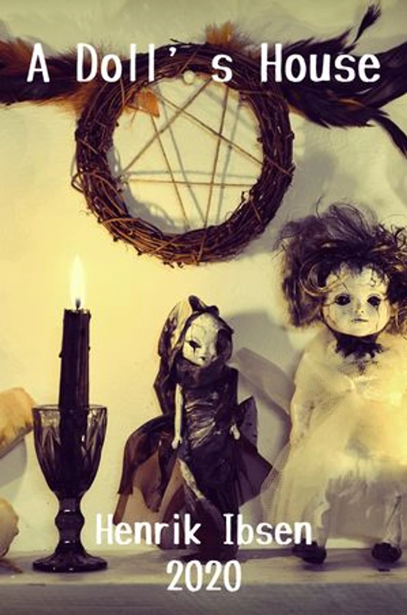A Doll’s House