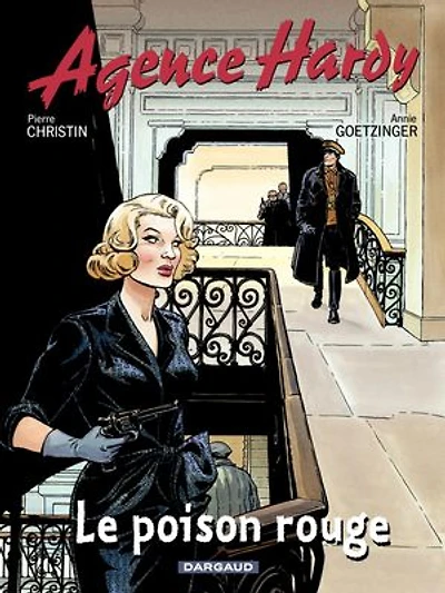 Agence Hardy - Tome 3 - Le Poison rouge: Le poison rouge