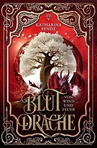 Blutdrache - Von Wind und Feuer