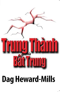 Trung Thành và Bất Trung