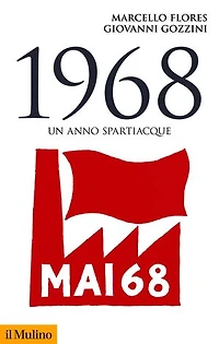 1968: Un anno spartiacque