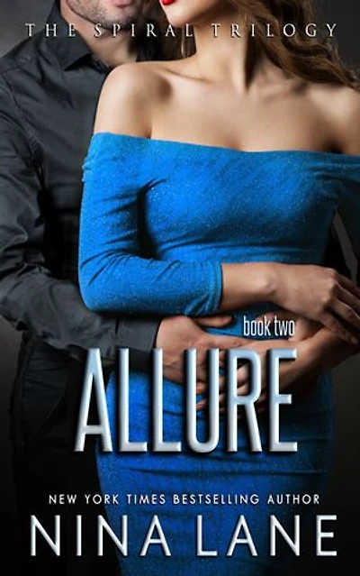 Allure: The Spiral Trilogy, Book 2