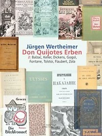 Don Quijotes Erben - Die Kunst des europäischen Romans: 1: Cervantes, Voltaire, Sterne, Goethe, Austen, Manzoni