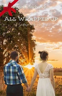 All Wrapped Up: A Sanderson Ridge Christmas
