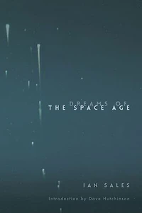 Dreams of the Space Age