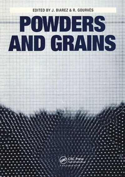 Powder and Grains: Proceedings of an international congress on micromechanics of granular media, Clermont-Ferrand, 4-8 September 1989