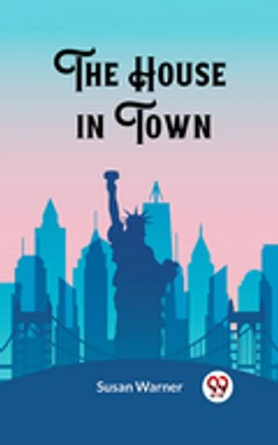 The House in Town