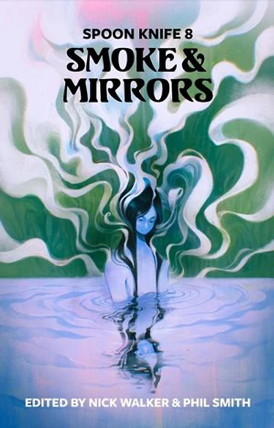Spoon Knife 8: Smoke & Mirrors