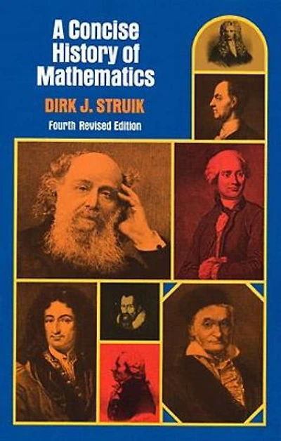 A Concise History Of Mathematics: Fourth Revised Edition