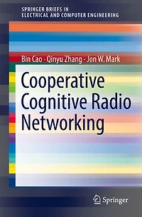 Cooperative Cognitive Radio Networking: System Model, Enabling Techniques, And Performance