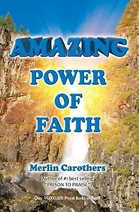 Amazing Power of Faith