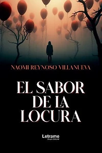 El sabor de la locura