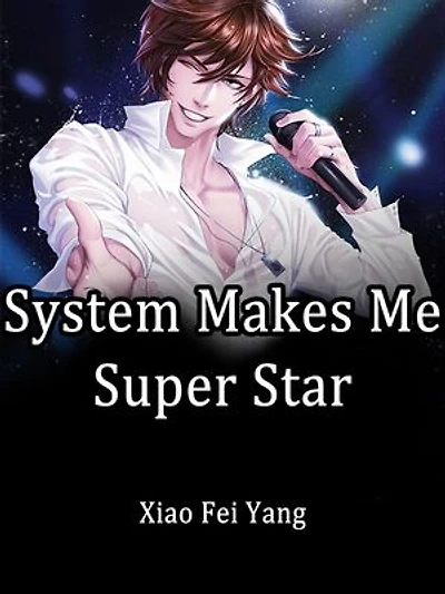 System Makes Me Super Star: Volume 9