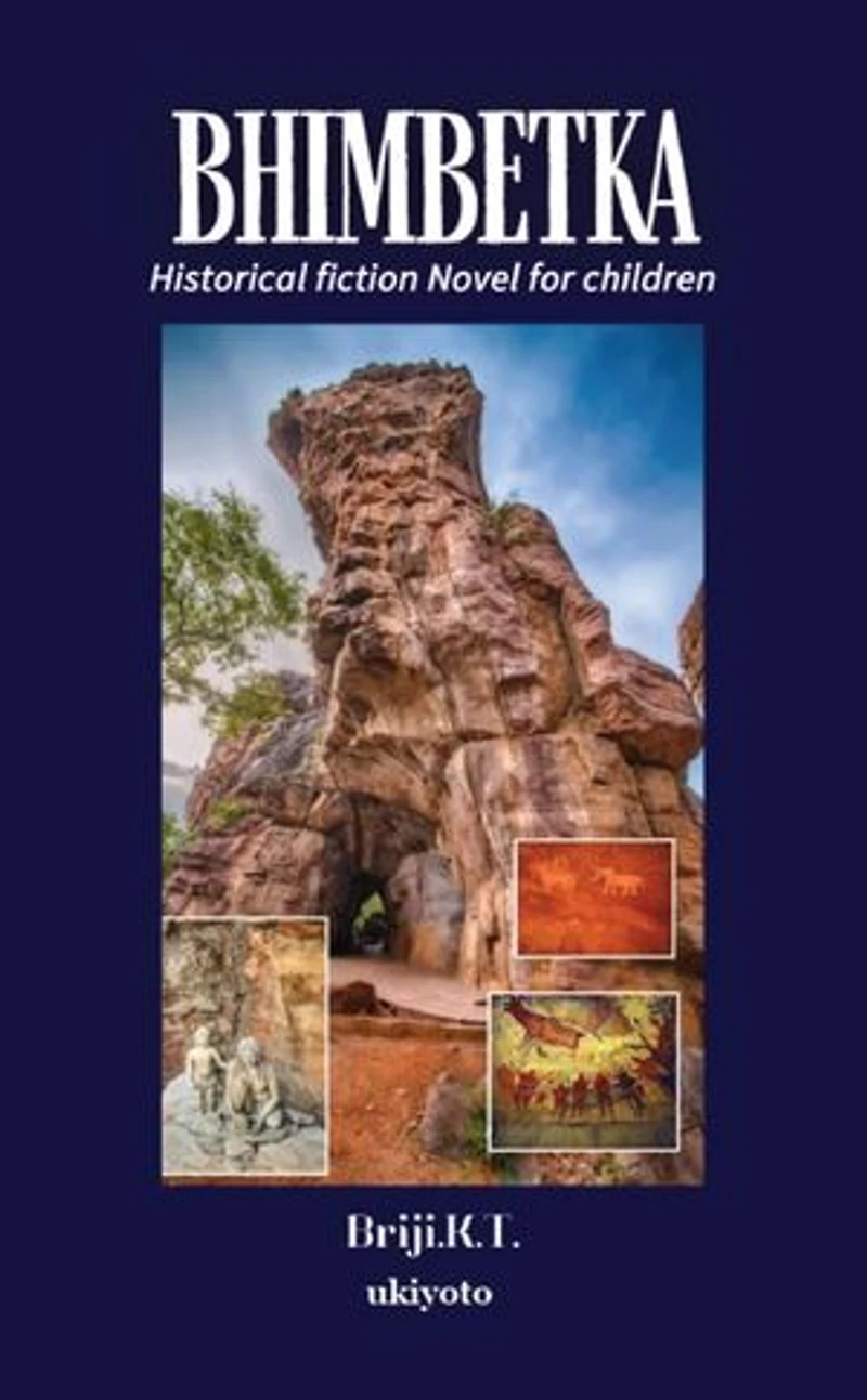 Bhimbetka | Historical fiction Novel for children
