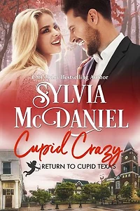 Cupid Crazy: Small Town Enemies to Lovers Humorous Romance
