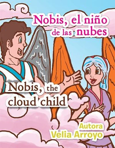 Nobis El Nino de Las Nubes/Nobis, the Cloud Child