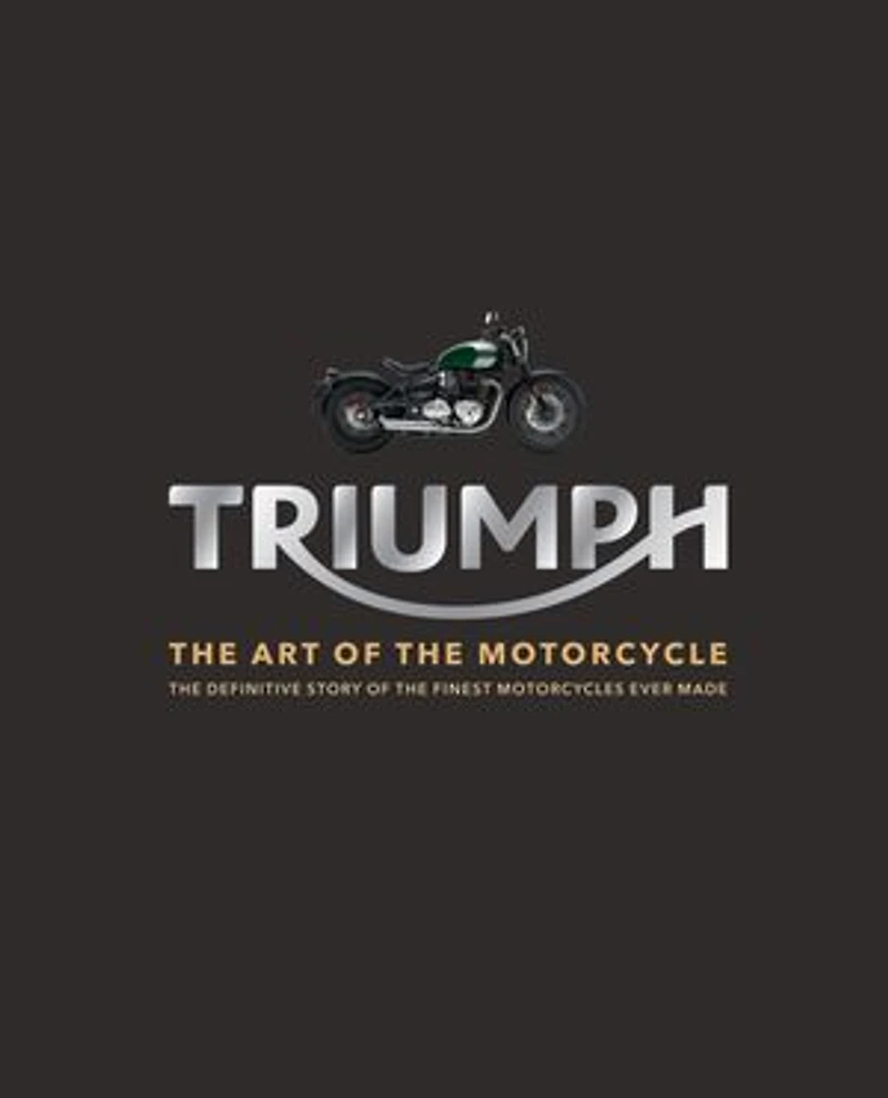 Triumph: the Art of Motorcycle