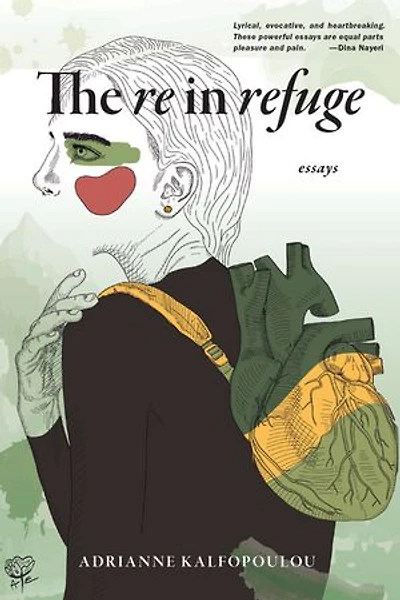 The Re Refuge: Essays