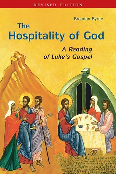 The Hospitality of God: A Reading Luke's Gospel