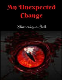 An Unexpected Change