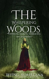 The Whispering Woods
