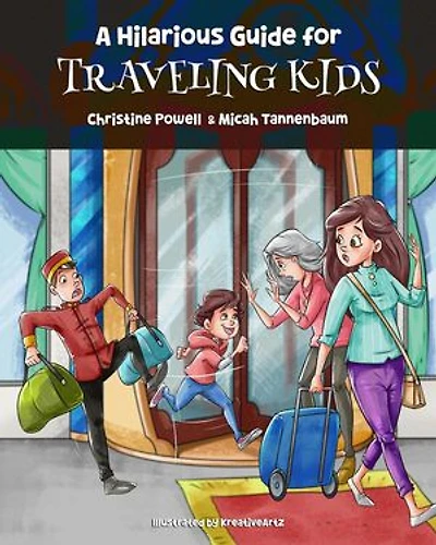 A Hilarious Guide for Traveling Kids