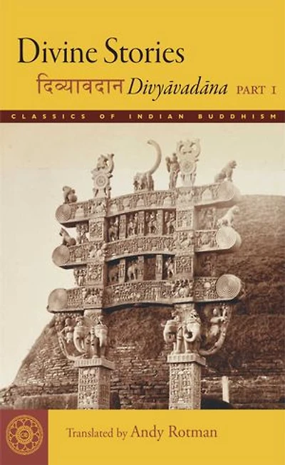 Divine Stories: Divyavadana, Part 1