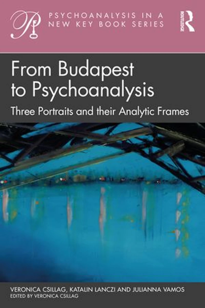 From Budapest to Psychoanalysis: Three Portraits and their Analytic Frames
