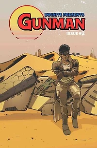 Infinite presents:Gunman#2