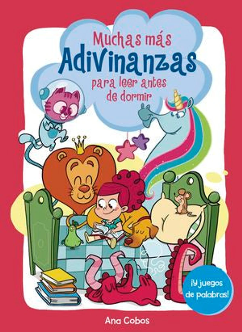 Muchas más adivinanzas para leer antes de dormir (¡y juegos palabras!) / Many More Riddles for Bedtime (And Word Games!