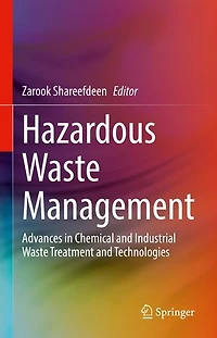Hazardous Waste Management: Advances Chemical And Industrial Treatment Technologies