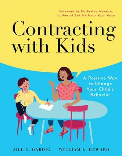 Contracting with Kids: A Positive Way to Change Your Child's Behavior