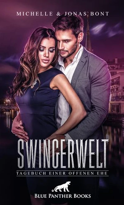 SwingerWelt – Tagebuch einer offenen Ehe | Erotische Geschichten: Die offene Ehe wird dabei zur Gratwanderung zwischen unbändigem Begehren und ewiger Liebe ...