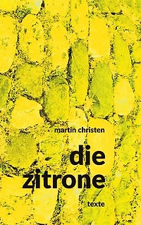 die zitrone: texte