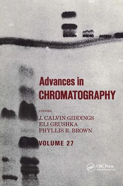 Advances in Chromatography: Volume 27