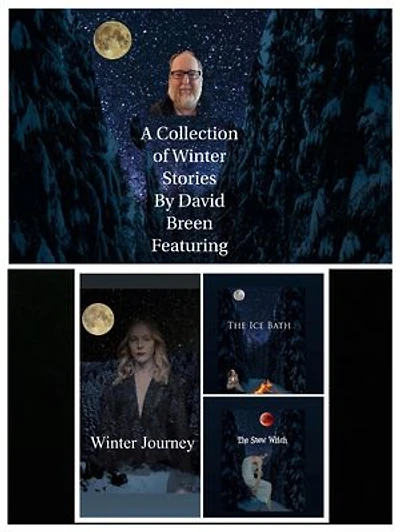 A Collection of Winter Stories by David Breen