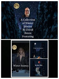A Collection of Winter Stories by David Breen