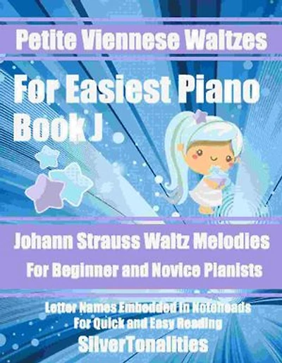 Petite Viennese Waltzes for Easiest Piano Booklet J