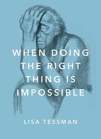 When Doing the Right Thing Is Impossible