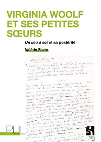 Virginia Woolf et ses petites sœurs: Un livre à soi et sa postérité