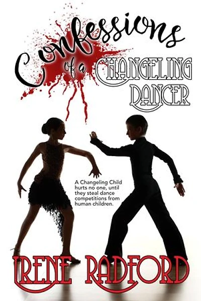 Confessions of a Changeling Dancer: Artistic Demons, #4