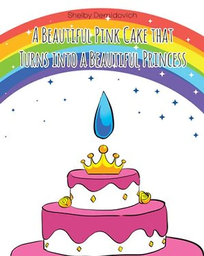 A Beautiful Pink Cake that Turns into a Beautiful Princess