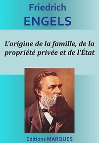 L'origine de la famille, de la propriété privée et de l'État