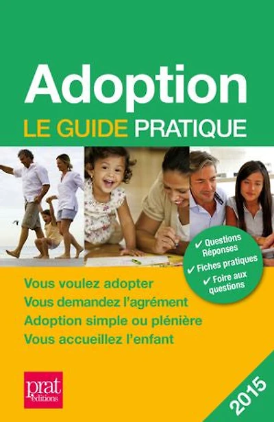 Adoption: Le guide pratique