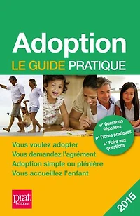 Adoption: Le guide pratique