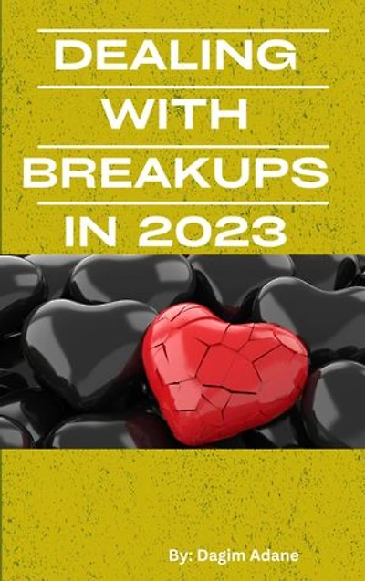 Dealing with Breakups in 2023